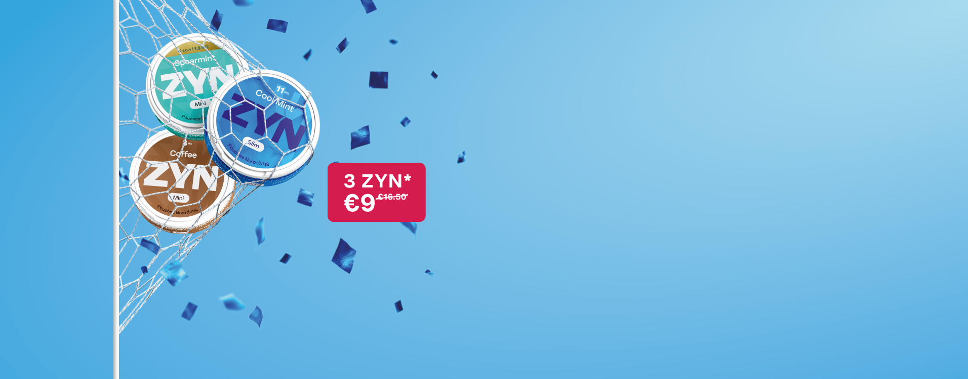 Τρία ZYN cans μέσα σε ένα δίχτυ, με μια κόκκινη ετικέτα προσφοράς σε μπλε φόντο και μπλε κομμάτια κομφετί διάσπαρτα.